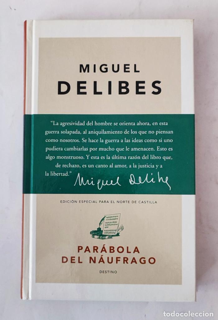 Libros: PAR&Aacute;BOLA DEL N&Aacute;UFRAGO - Miguel Delibes - Foto 1