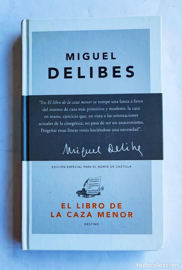 Libros: EL LIBRO DE LA CAZA MENOR - Miguel Delibes - Foto 1