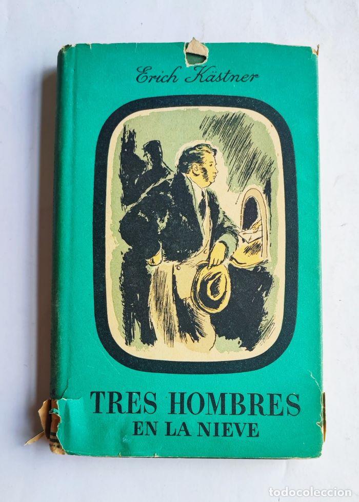 Libros: TRES HOMBRES EN LA NIEVE - Erich K&auml;stner - Foto 1