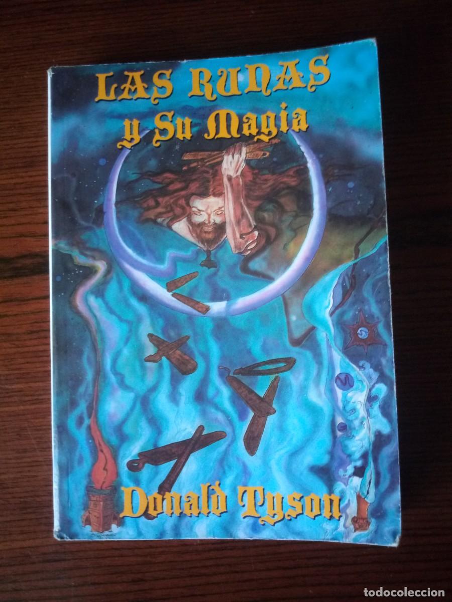 Libros: &rdquo;Las runas y su magia&rdquo;, Donald Tyson - Foto 1