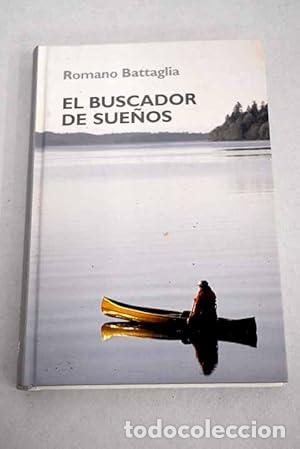Libros: EL BUSCADOR DE SUE&Ntilde;OS - Battaglia,Romano - Foto 1