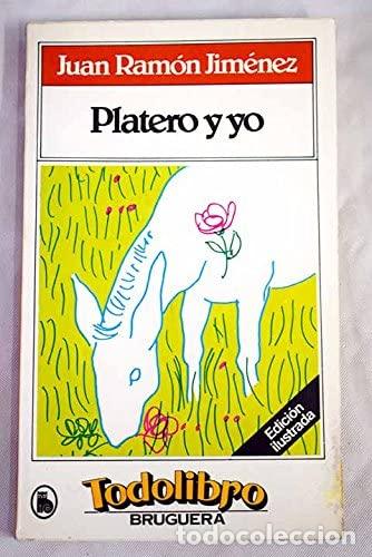 Libros: PLATERO Y YO - Jim&eacute;nez,Juan Ram&oacute;n - Foto 1