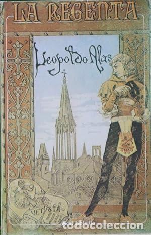Libros: LA REGENTA - Alas (Clar&iacute;n),Leopoldo - Foto 1