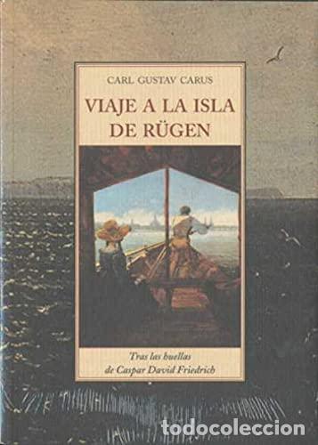 Libros: VIAJE A LA ISLA DE RUGEN - Caris,Carl Gustav - Foto 1