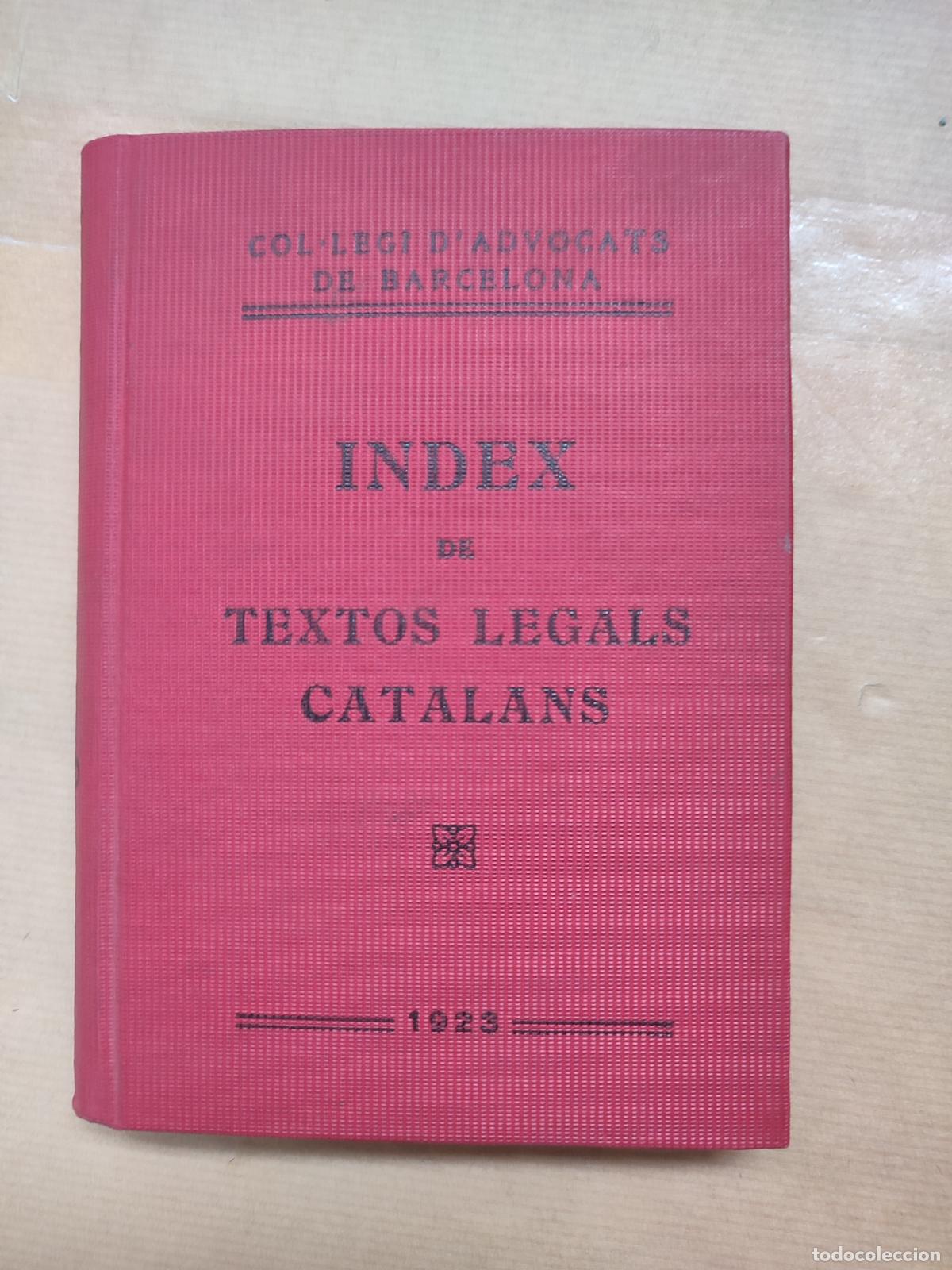 Libros: INDEX DE TEXTOS LEGALS CATALANS. - Foto 2