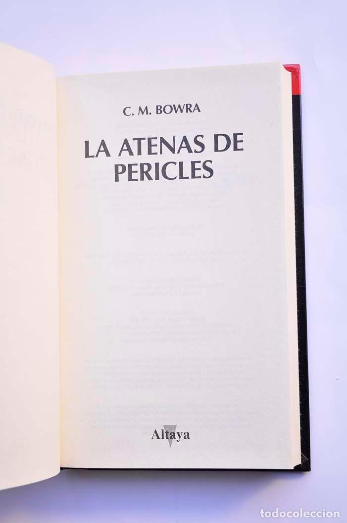 Libros: La Atenas de Pericles - BOWRA, C. M. - Foto 2
