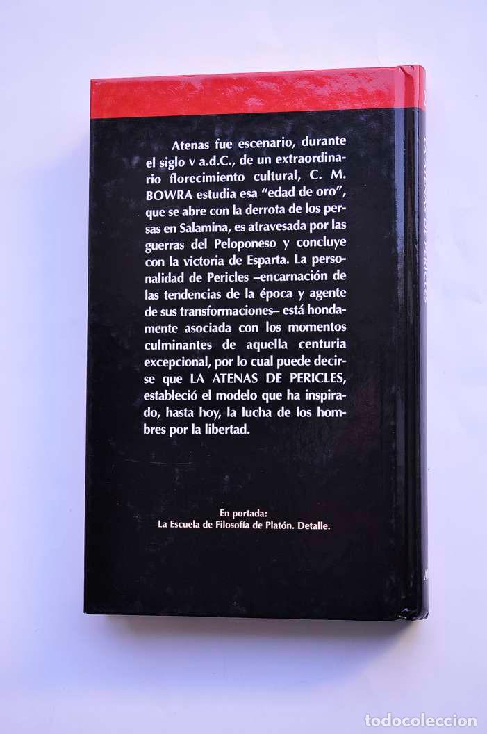 Libros: La Atenas de Pericles - BOWRA, C. M. - Foto 3