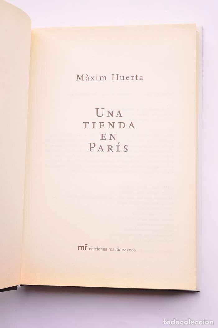 Libros: Una tienda en Par&iacute;s - HUERTA, M&agrave;xim - Foto 3