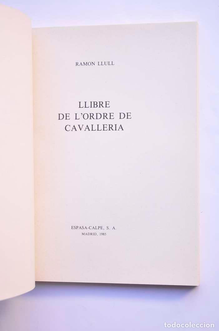 Libros: Llibre d lOrdre de Cavalleria - LLULL, Ram&oacute;n - Foto 2