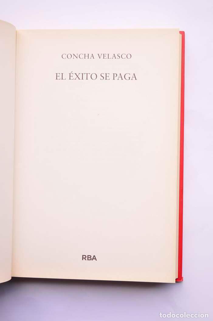 Libros: El &eacute;xito se paga - VELASCO, Concha - Foto 3