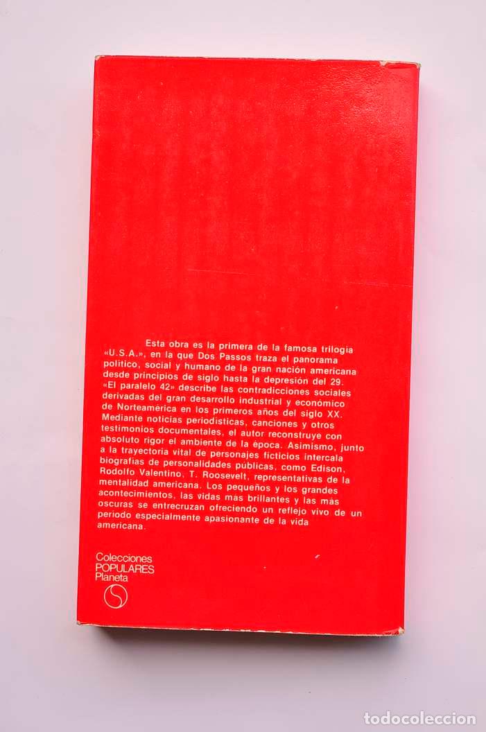 Libros: El Paralelo 42 - DOS PASSOS, John - Foto 3