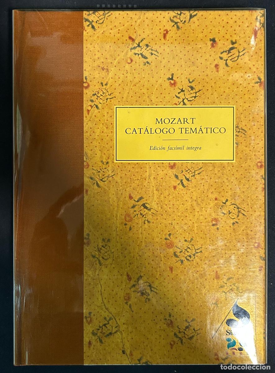 Libros: MOZART CAT&Aacute;LOGO TEM&Aacute;TICO - EDICI&Oacute;N FACS&Iacute;MIL INTEGRA - 1990 - MADRID NUMERADO - Foto 1