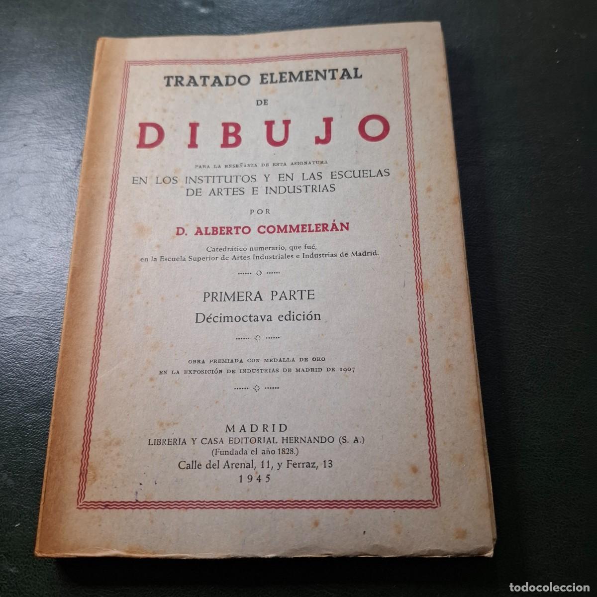 Libros: Tratado elemental de dibujo - Alberto Commerleran - 1945 - Foto 1