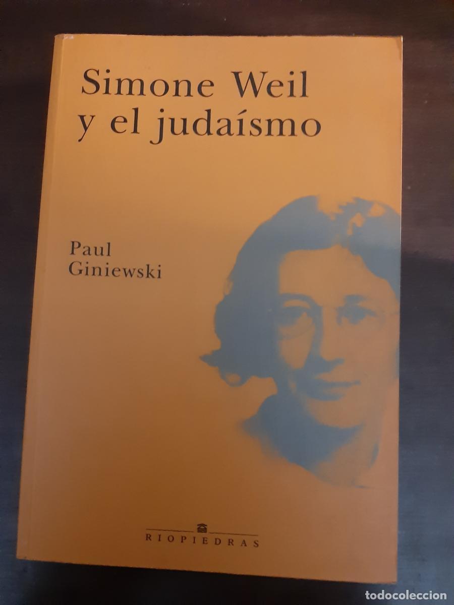 Libros: Simone Weil y el juda&iacute;smo - Giniewski, Paul - Foto 1