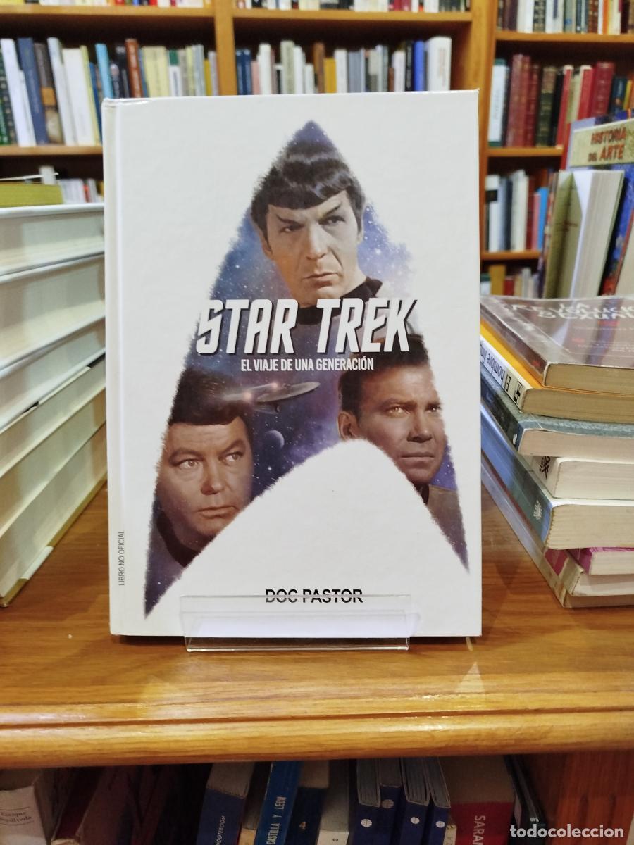 Libros: Star Trek: el viaje de una generaci&oacute;n - Pastor, Doc