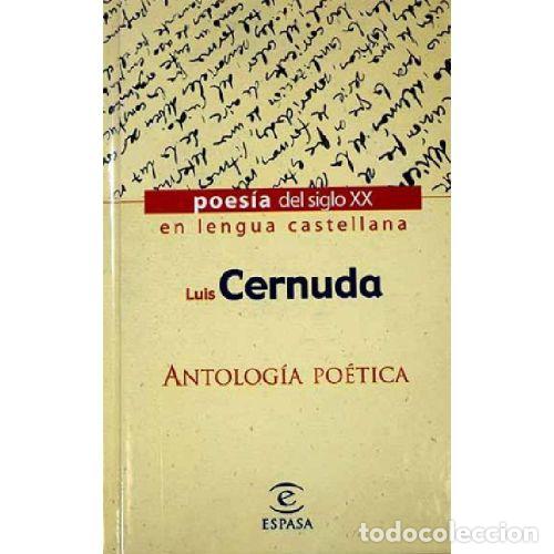 Libros: ANTOLOGIA POETICA DE CERNUDA - LUIS CERNUDA - Foto 1