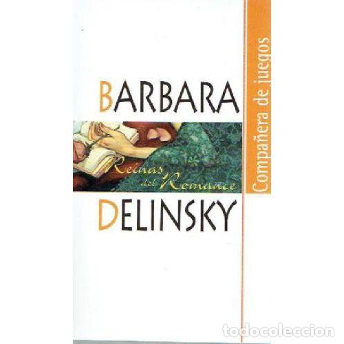 Libros: COMPA&Ntilde;ERA DE JUEGOS - BARBARA DELINSKY - Foto 1