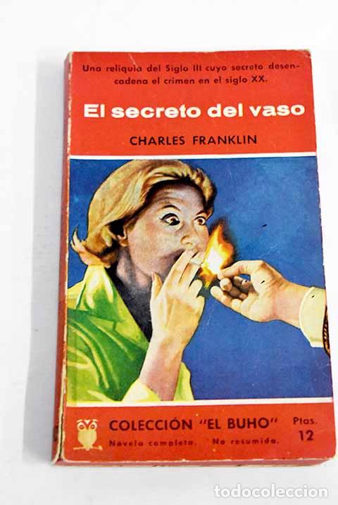 Libros: El secreto del vaso: Franklin, Charles.- Franklin, Charles - Foto 1