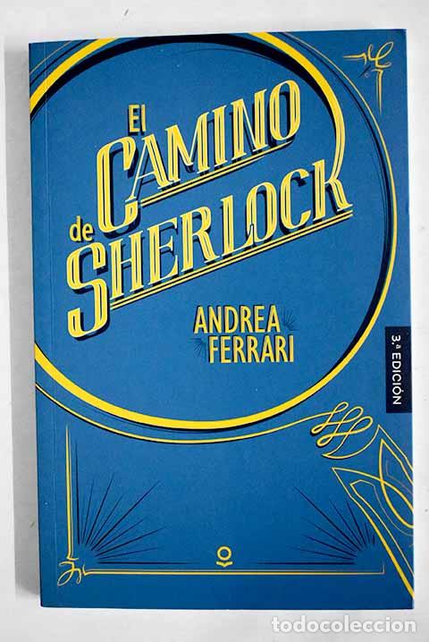 Libros: El camino de Sherlock.- Ferrari, Andrea - Foto 1