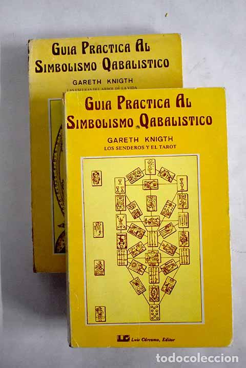 Libros: Gu&iacute;a pr&aacute;ctica al simbolismo qabalistico.- Knight, Gareth - Foto 1