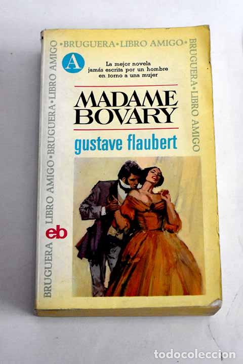 Libros: Madame Bovary: Flaubert, Gustave.- Flaubert, Gustave - Foto 1