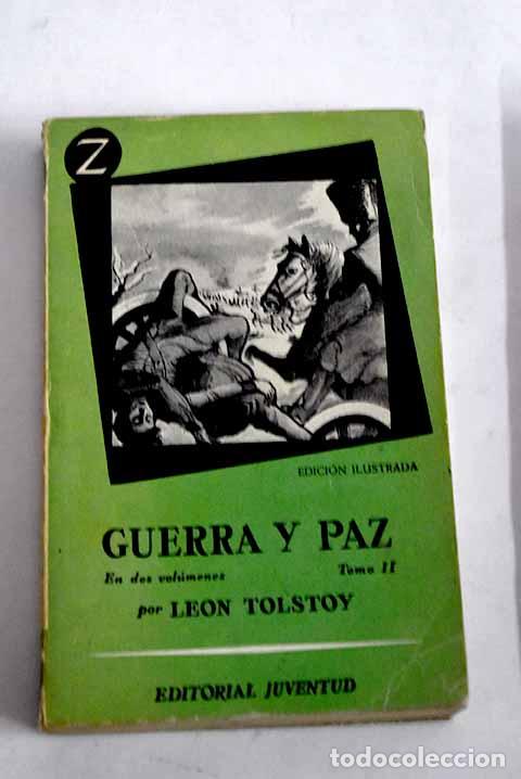 Libros: Guerra y paz, tomo II.- Tolstoi, Leon - Foto 1