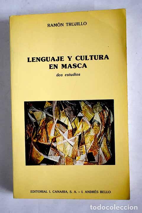 Libros: Lenguaje y cultura en Masca: dos estudios.- Trujillo, Ram&oacute;n - Foto 1