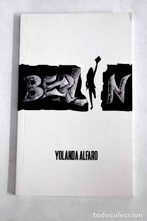 Livros em segunda m&atilde;o: Berl&iacute;n: Alfaro, Yolanda.- Alfaro, Yolanda