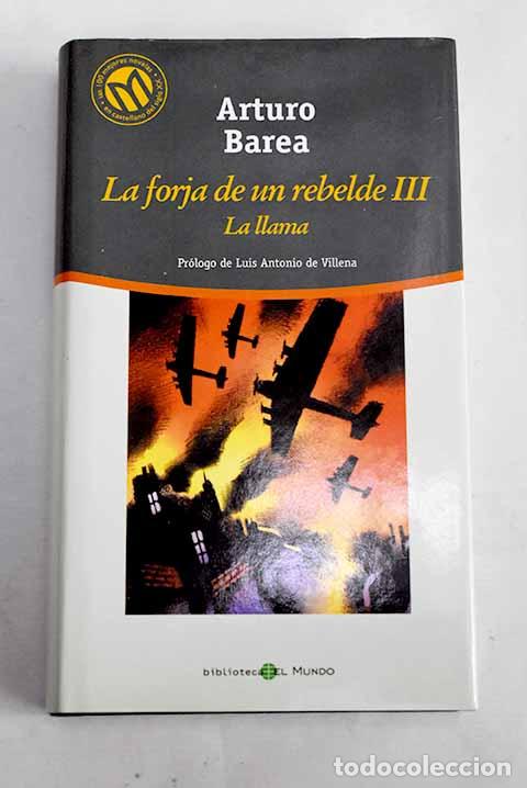 Libros: La llama: Barea, Arturo.- Barea, Arturo - Foto 1