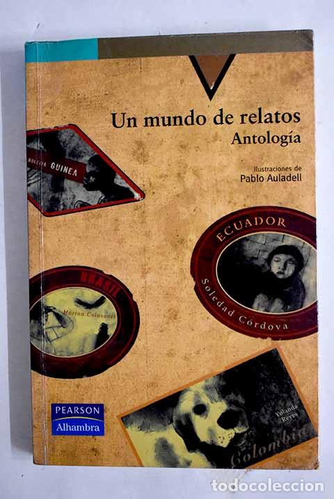 Libros: Un mundo de relatos: antolog&iacute;a - Foto 1