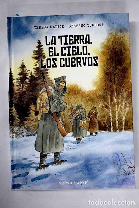 Libros: La tierra, el cielo, los cuervos.- Radice, Teresa - Foto 1