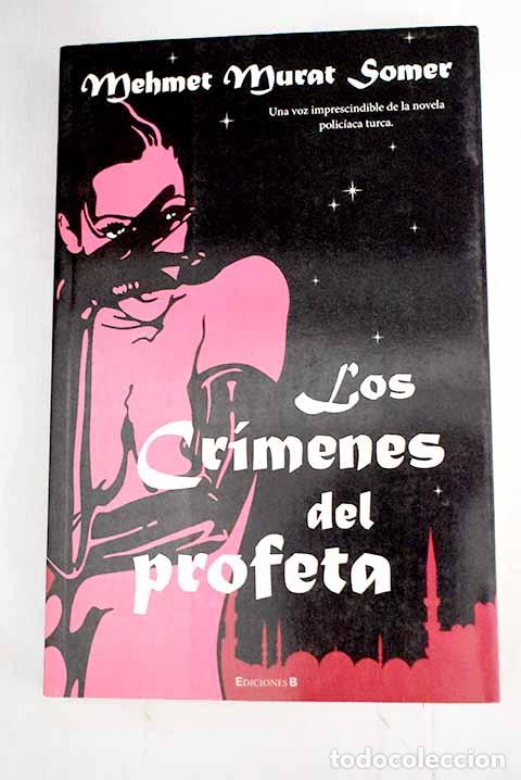 Libros: Los cr&iacute;menes del profeta.- Somer, M. M. - Foto 1