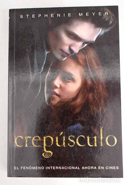 Libros: Crep&uacute;sculo: Meyer, Stephenie.- Meyer, Stephenie - Foto 1