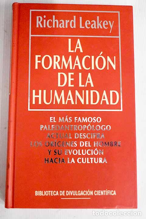 Libros: La formaci&oacute;n de la humanidad.- Leakey, Richard - Foto 1
