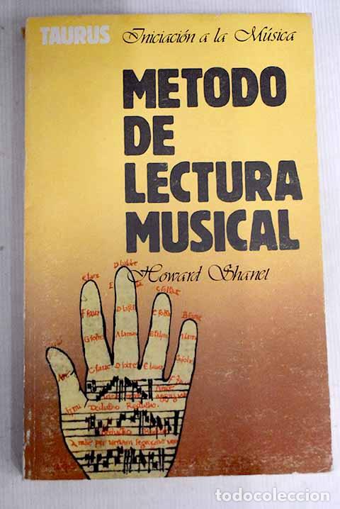 Libros: M&eacute;todo de lectura musical.- Shanet, Howard - Foto 1