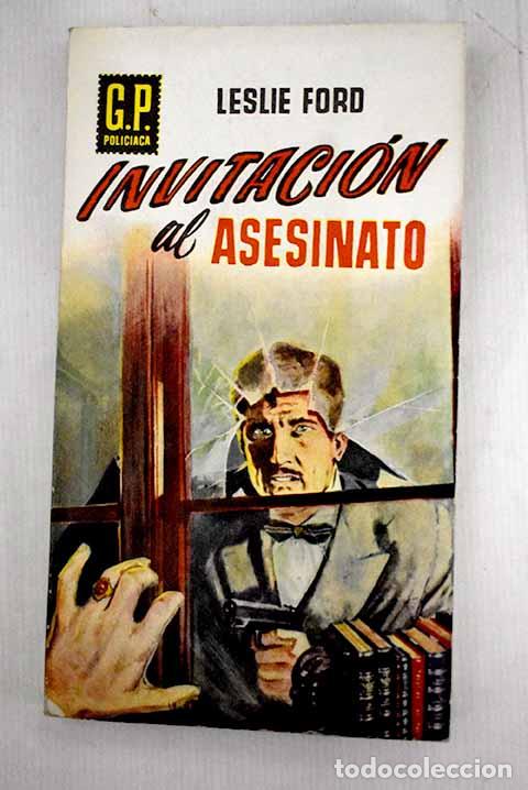 Libros: Invitaci&oacute;n al asesinato.- Ford, Leslie