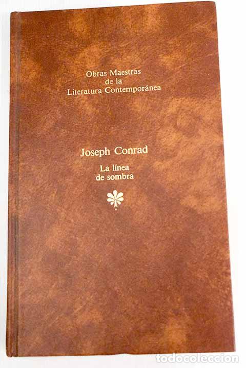 Libros: La l&iacute;nea de sombra: Conrad, Joseph.- Conrad, Joseph - Foto 1