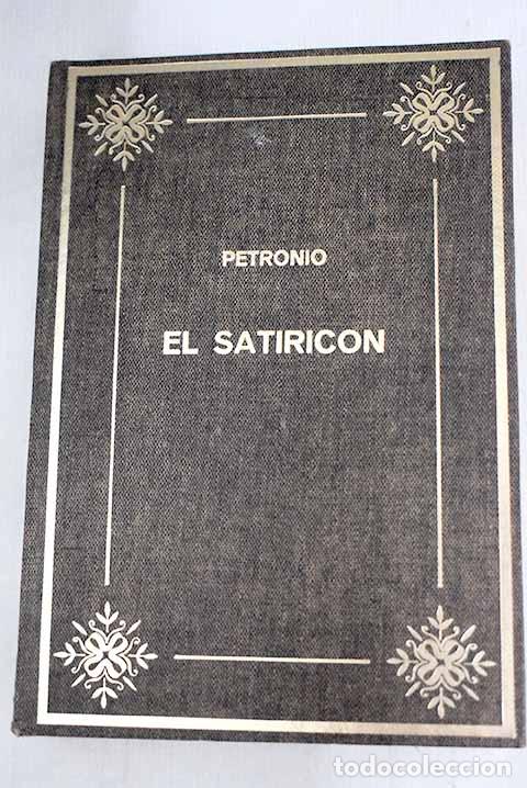 Libros: El satiric&oacute;n: Petronio &Aacute;rbitro, Cayo.- Petronio &Aacute;rbitro, Cayo - Foto 1