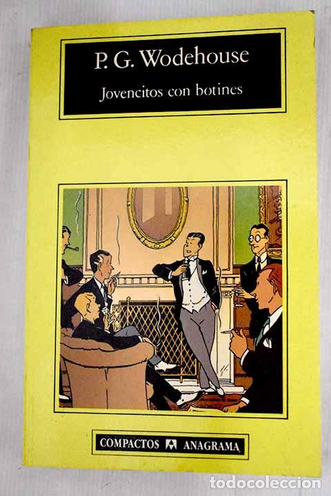Libros: Jovencitos con botines.- Wodehouse, P. G. - Foto 1