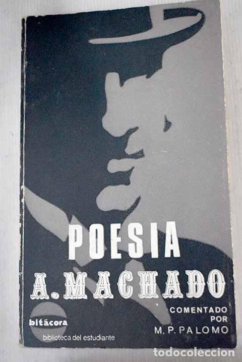 Libros: Poes&iacute;a: Machado, Antonio.- Machado, Antonio - Foto 1