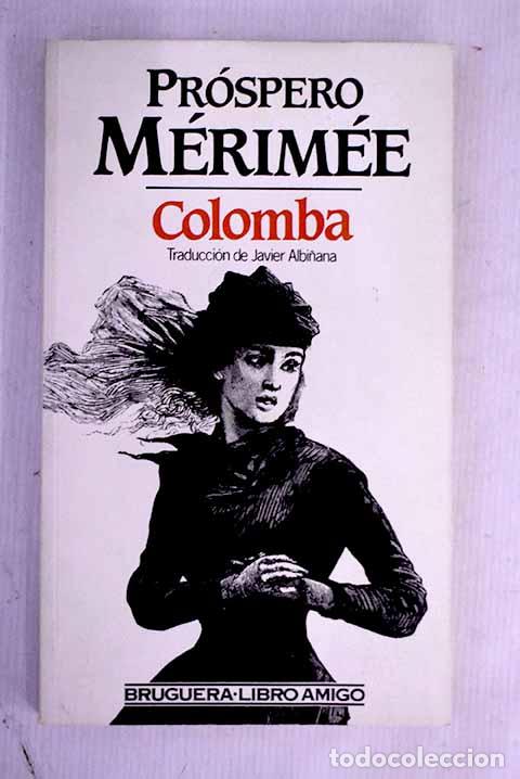 Libros: Colomba: M&eacute;rim&eacute;e, Prosper.- M&eacute;rim&eacute;e, Prosper - Foto 1