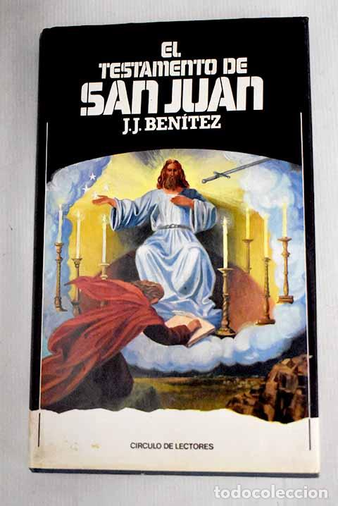 Libros: El testamento de San Juan.- Ben&iacute;tez, J. J. - Foto 1