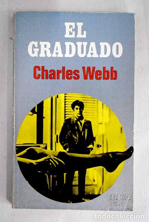 Libros: El graduado: Webb, Charles.- Webb, Charles - Foto 1