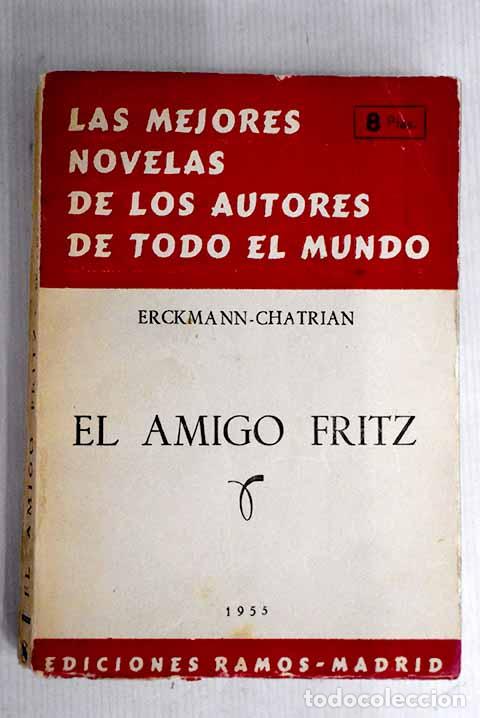 Libros: El amigo Fritz: Erckmann-Chatrian.- Erckmann-Chatrian - Foto 1