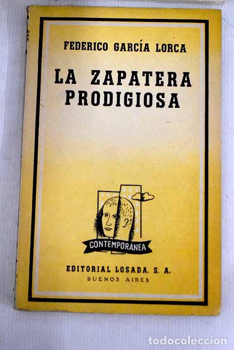 Libros: La zapatera prodigiosa.- Garc&iacute;a Lorca, Federico