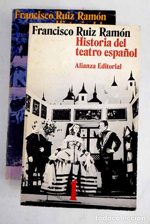 Libros: Historia del teatro espa&ntilde;ol.- Ruiz Ram&oacute;n, Francisco - Foto 1