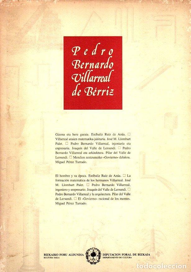 Libros: Pedro Bernardo Villarreal de Berriz. La aportaci&oacute;n vasca a la ingenier&iacute;a del XVIII + cat&aacute;logo - Ruiz
