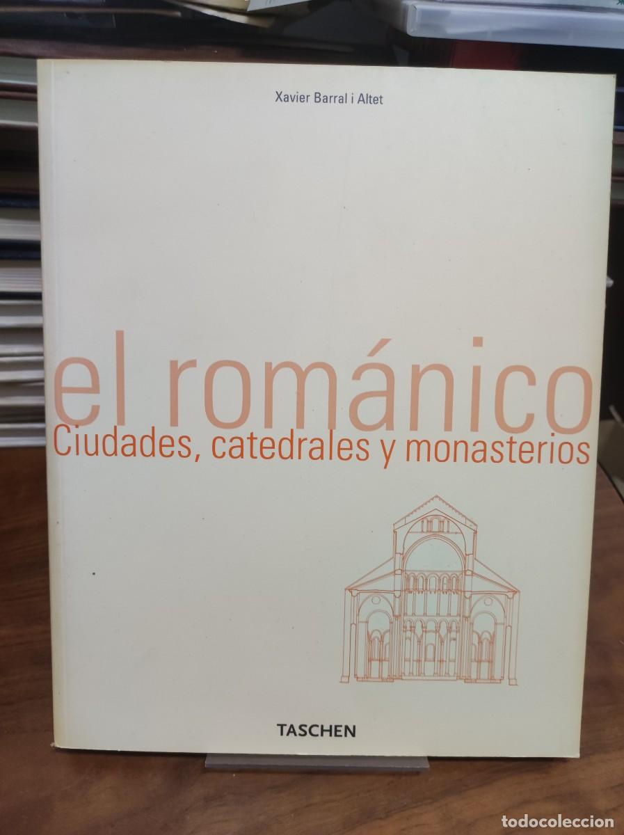 Libri di seconda mano: El ROM&Aacute;NICO. Ciudades, catedrales y monasterios - BARRAL I ALTET, XAVIER (DIREC)