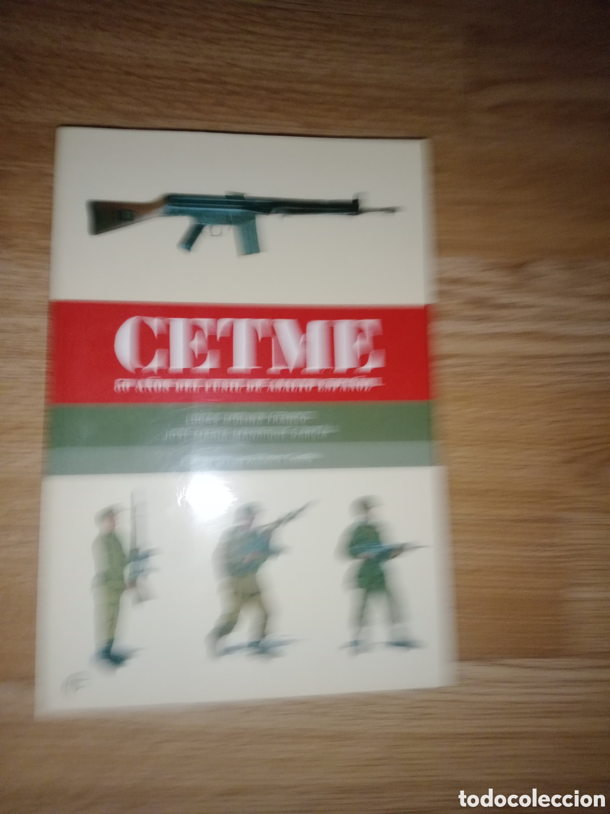 Libros: Toreteblanco cetme 50 a&ntilde;os del fusil de asalto espa&ntilde;ol