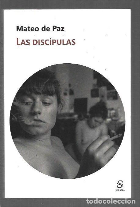 Libros: DISCIPULAS - LAS - PAZ, MATEO DE - Foto 1